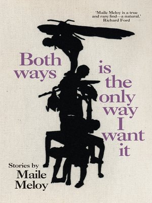 cover image of Both Ways is the Only Way I Want It